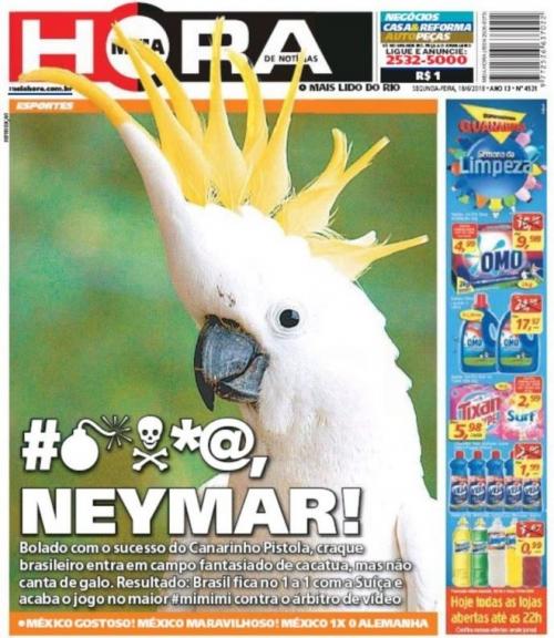 "Meia Hora" sacó en su portada a una cacatúa, en referencia a Neymar. (Foto: MeiaHora)