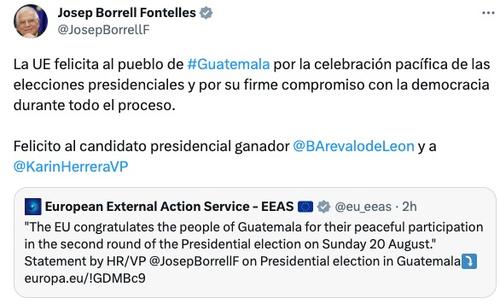 Josep Borrell felicitÃ³ el desarrollo pacÃ­fico de la segunda vuelta electoral en Guatemala. 