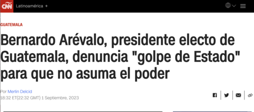 Medios como CNN en Español alertaron por la denuncia de Bernardo Arévalo sobre el intento de golpe de Estado. (Foto: captura de video)
