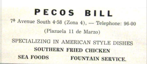 Pecos Bill, zona 4, restaurante Guatemala, años 50