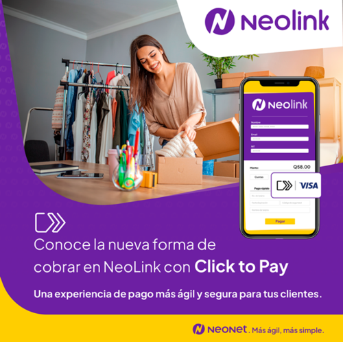 NeoNet, NeoLink, Click to Pay, tecnología, IA, Inteligencia Artificial, compra en línea, Guatemala, Soy502