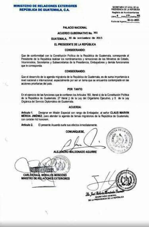 El acuerdo está firmado por el entonces presidente Alejandro Maldonado, el ministro de Relaciones Exteriores, Carlos Raúl Morales y el entonces secretario general de la presidencia. (Foto: Internet) 