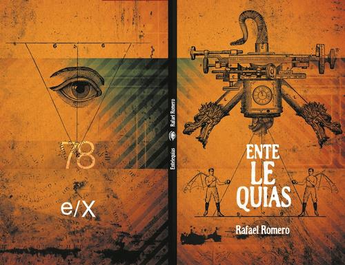 Esta es la portada del libro "Entelequias", de Rafael Romero, con la portada de Álvaro Sánchez. (Diseño: Álvaro Sánchez) 