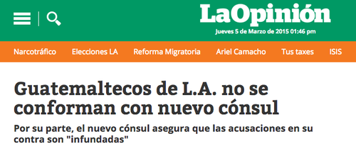 El diario La Opinión de Los Ángeles publicó está nota en referencia a la forma en que los guatemaltecos han recibido la noticia de la llegada de Francisco Cuevas como nuevo cónsul. 
