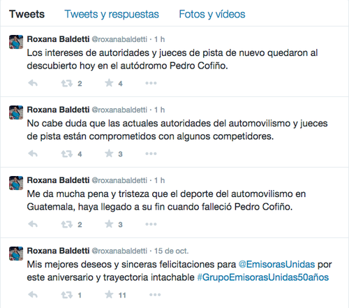 Tres tuits publicados hoy por Roxana Baldetti, quejándose de los jueces..., pero no de los del sistema judicial, en donde el Partido Patriota evidenció haber manipulado, sino de los de la pista del autódromo Pedro Cofiño. (Foto: Twitter)