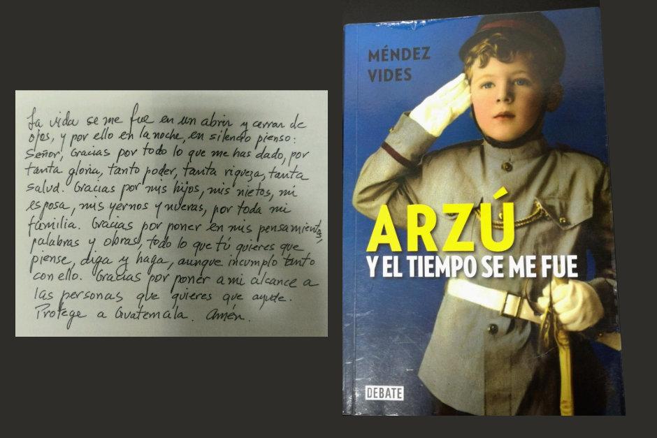 El libro en que Arzú relató su vida. A la izquierda, el mensaje escrito a mano que incluyó al final. (Foto: Arzú. Y el tiempo se me fue)